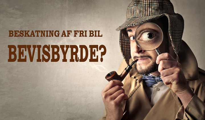 nyhed_Beskatning af fri bil - Bevisbyrde?